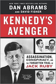 portada Kennedy'S Avenger: Assassination, Conspiracy, and the Forgotten Trial of Jack Ruby 