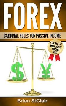 portada Forex: Cardinal Rules for Passive Income (en Inglés)