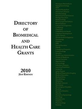 portada directory of biomedical and health care grants 2010 (en Inglés)