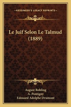 portada Le Juif Selon Le Talmud (1889) (en Francés)