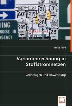 portada Variantenrechnung in Stoffstromnetzen: Grundlagen und Anwendung