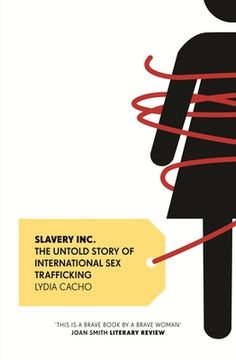 Slavery Inc.: The Untold Story of International Sex Trafficking (en Inglés)