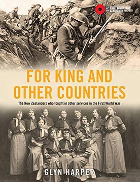 portada For King and Other Countries: The new Zealanders who Fought in Other Services in the First World war (Chp) (en Inglés)