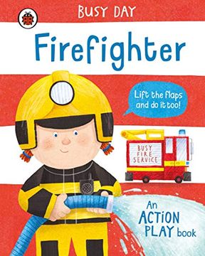 portada Busy Day: Firefighter: An Action Play Book (en Inglés)