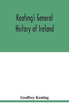 portada Keating's General History of Ireland (en Inglés)