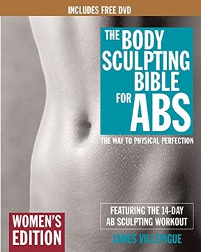 portada The Body Sculpting Bible for Abs: Women's Edition, Deluxe Edition: The Way to Physical Perfection (Includes DVD) [With DVD] (en Inglés)