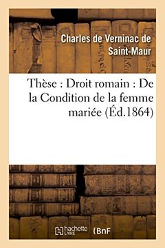portada These: La Condition de La Femme Mariee (Generalites) (French Edition)