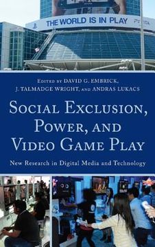 portada social exclusion, power and video game play