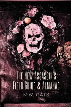 portada The New Assassin's Field Guide & Almanac (en Inglés)