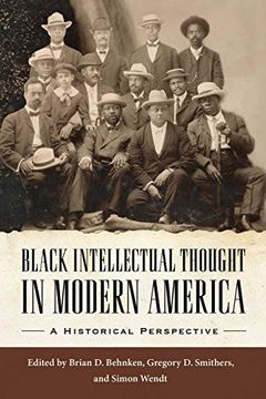 portada Black Intellectual Thought in Modern America: A Historical Perspective (Margaret Walker Alexander Series in African American Studies) (in English)