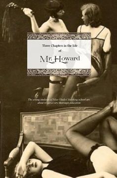 portada Three Chapters in the Life of Mr. Howard (en Inglés)