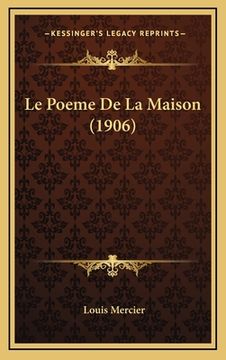 portada Le Poeme De La Maison (1906) (in French)