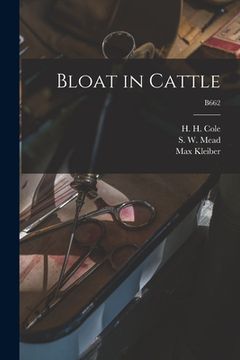 portada Bloat in Cattle; B662 (en Inglés)