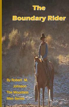 portada The Boundary Rider: The Mountain Man Series (en Inglés)