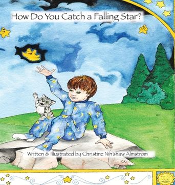 portada How Do You Catch a Falling Star? (in English)