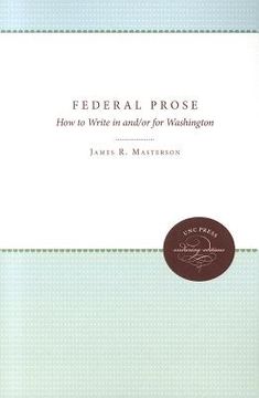 portada federal prose: how to write in and/or for washington