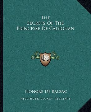 portada the secrets of the princesse de cadignan (en Inglés)