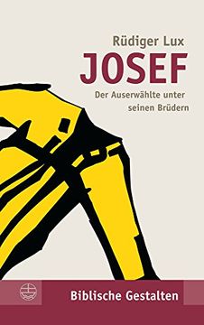 portada Josef: Der Auserwahlte Unter Seinen Brudern (in German)