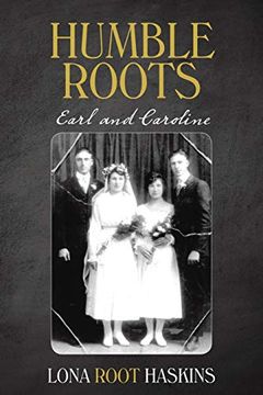 portada Humble Roots: Earl and Caroline