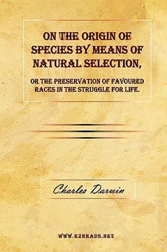 portada on the origin of species by means of natural selection, or the preservation of favoured races in the struggle for life.