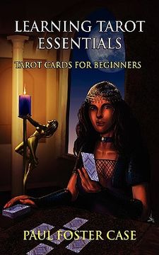 portada learning tarot essentials: tarot cards for beginners (in English)