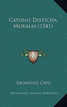 portada Catonis Disticha Moralia (1541) (en Latin)