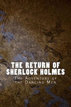 portada The Return of Sherlock Holmes: The Adventure of the Dancing Men (in English)
