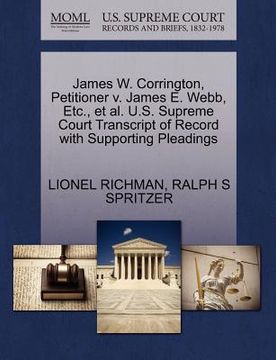 portada james w. corrington, petitioner v. james e. webb, etc., et al. u.s. supreme court transcript of record with supporting pleadings