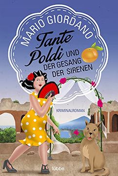 portada Tante Poldi und der Gesang der Sirenen: Kriminalroman (Sizilienkrimi, Band 5) (en Alemán)