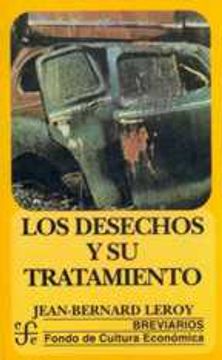 portada desechos y su tratamiento, los (in Spanish)