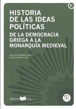 portada Historia de las Ideas Políticas: De la Democracia Griega a la Monarquía Medieval (in Spanish)