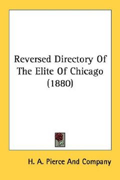 portada reversed directory of the elite of chicago (1880) (en Inglés)