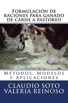 portada Formulación de Raciones Para Ganado de Carne a Pastoreo: Métodos, Modelos y Aplicaciones