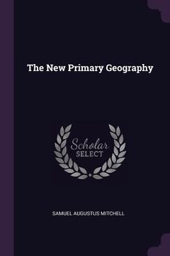 portada The New Primary Geography (en Inglés)