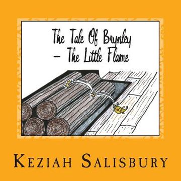 portada The Tale Of Brynley: The Little Flame (en Inglés)