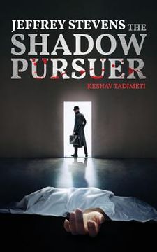portada Jeffrey Stevens: The Shadow Pursuer (en Inglés)