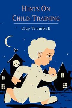 portada hints on child-training (en Inglés)