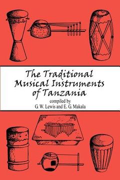 portada The Traditional Musical Instruments of Tanzania (en Inglés)