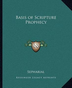 portada basis of scripture prophecy