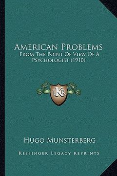 portada american problems: from the point of view of a psychologist (1910)