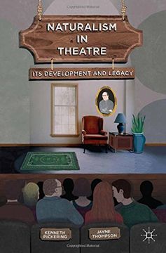 portada Naturalism in Theatre: Its Development and Legacy (en Inglés)