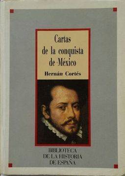 portada Cartas de la Conquista de México Hernán Cortés