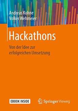 portada Hackathons. Von der Idee zur Erfolgreichen Umsetzung. (in German)