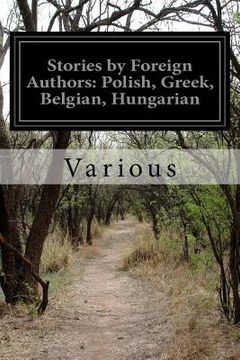 portada Stories by Foreign Authors: Polish, Greek, Belgian, Hungarian (en Inglés)