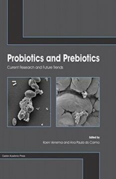 portada Probiotics And Prebiotics: Current Research And Future Trends (en Inglés)