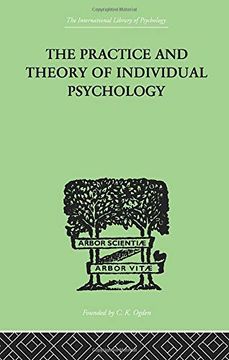 portada The Practice and Theory of Individual Psychology (The International Library of Psychology: Individual Differences) (en Inglés)