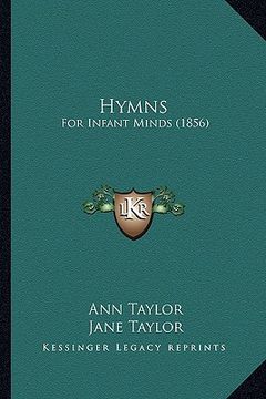 portada hymns: for infant minds (1856) (en Inglés)