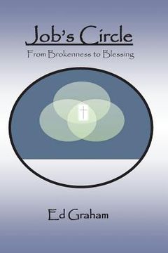 portada Job's Circle: From brokenness, to blessing (en Inglés)