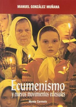 portada Ecumenismo y nuevos movimientos eclesiales (Mística y Místicos)