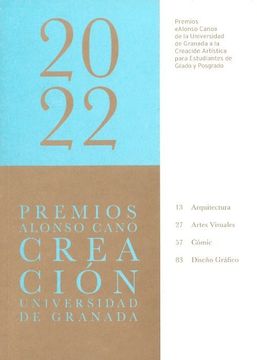 portada Premios Alonso Cano de la Universidad de Granada a la Creacion Artistica Para Estudiantes de Grados y Posgrado (2022)